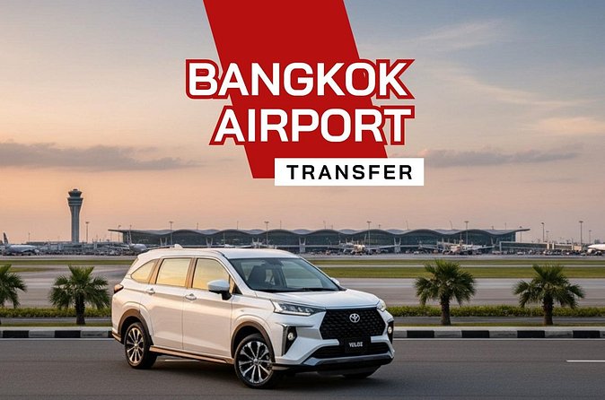 Private Bangkok Airport Transfer by Comfortable SUV - Communication That Can Save Your Sanity