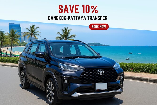 Private Transfer Between Bangkok and Pattaya by Comfortable SUV - Key points before you book